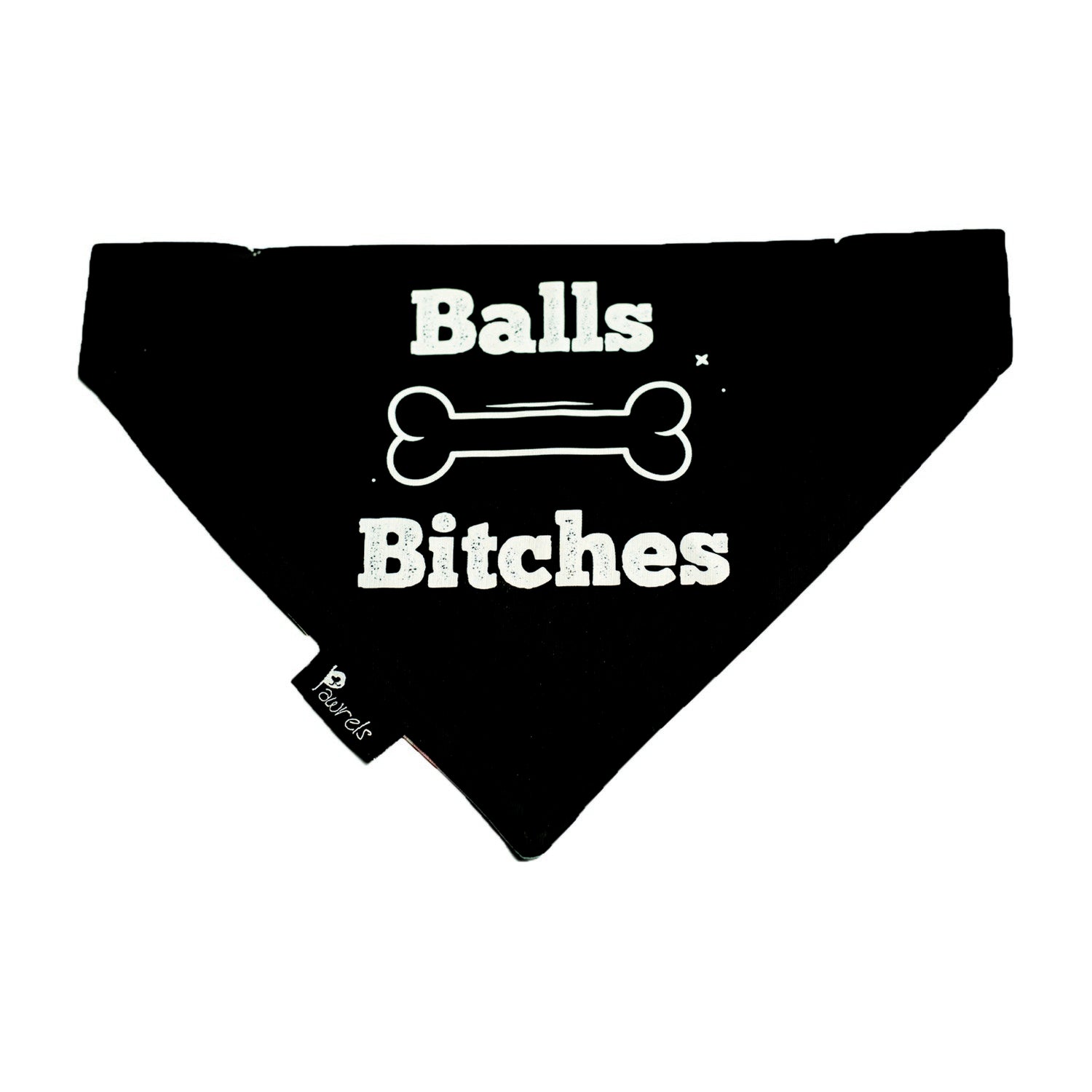 Balls N Bitches Bandana